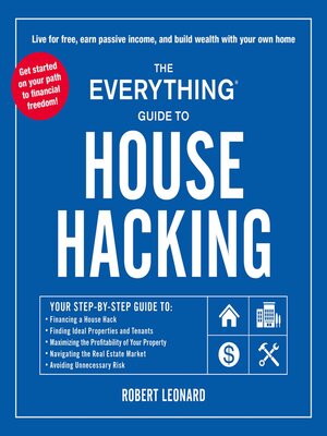cover image of The Everything Guide to House Hacking